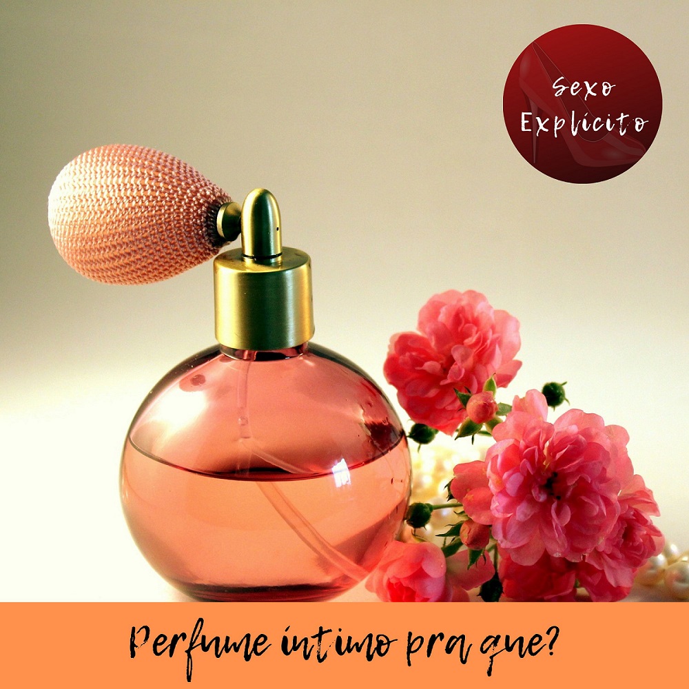 Perfume íntimo pra que? – Entrevista com Mônica Lopes